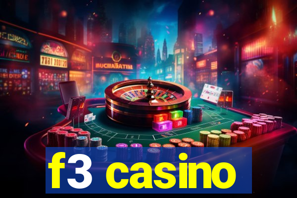 f3 casino